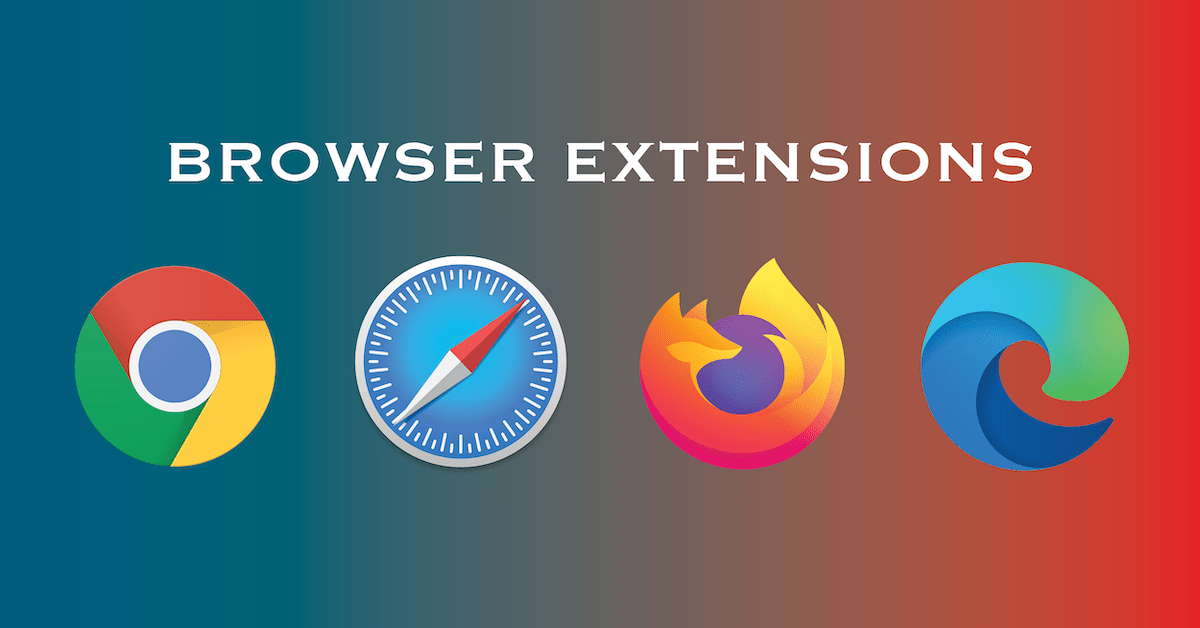 Most Popular Browser Extensions For 2020 - KnownHost Trending Now!