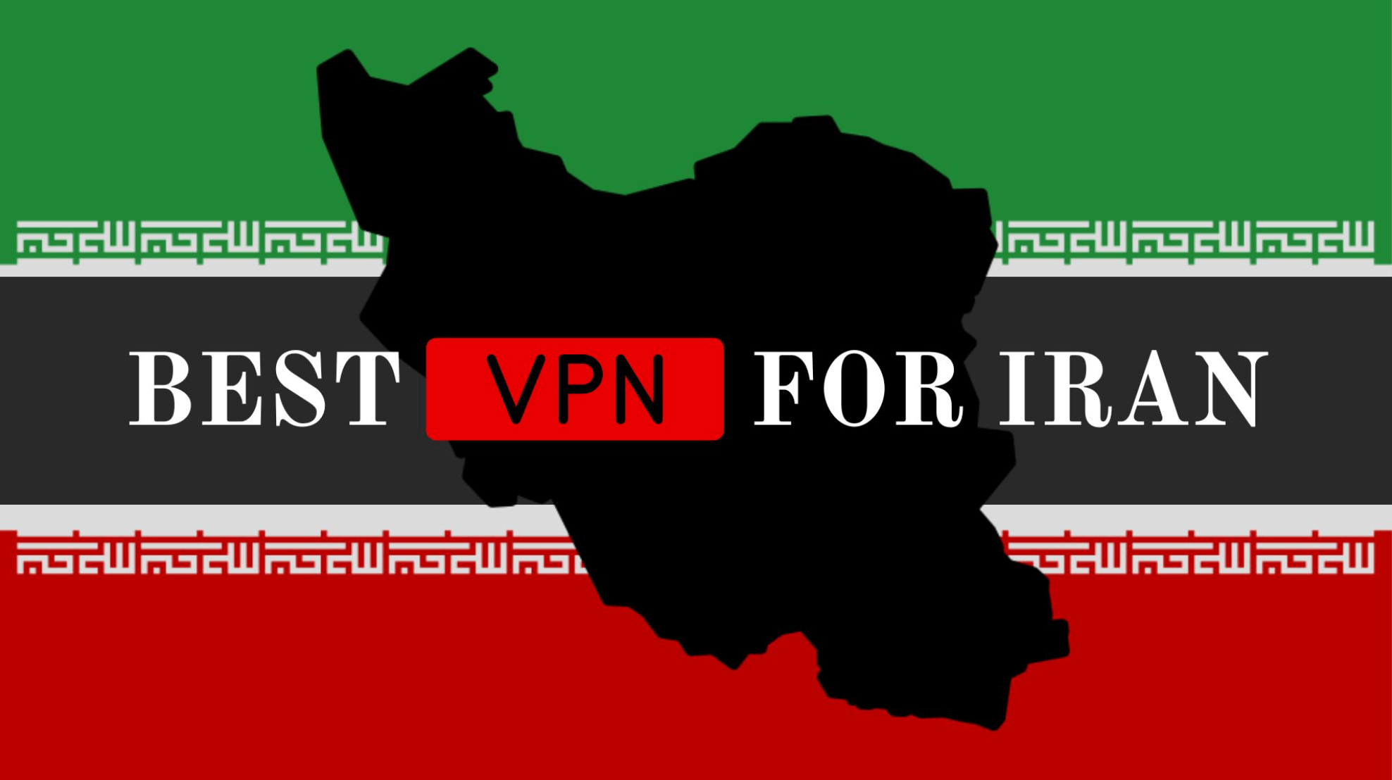 Best VPN for Iran: Free, Fast & Secure | X-VPN
